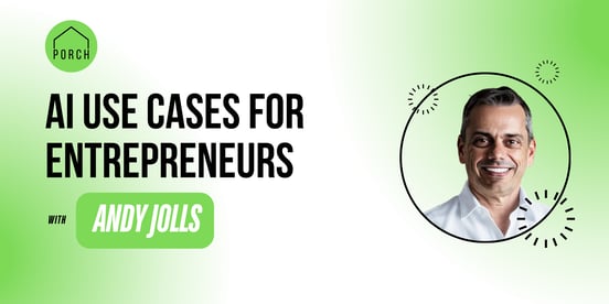AI Use Cases for Entrepreneurs w_ Andy Jolls