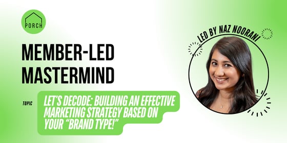 Member-Led Mastermind – Naz