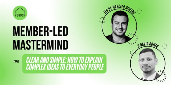 Member-Led Mastermind w Marcelo and David