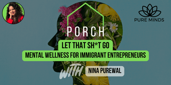 Mental Wellness as Immigrant Entrepreneurs-1