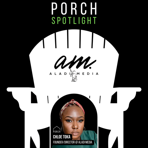 PORCH Spotlight – Chloe – Aladi