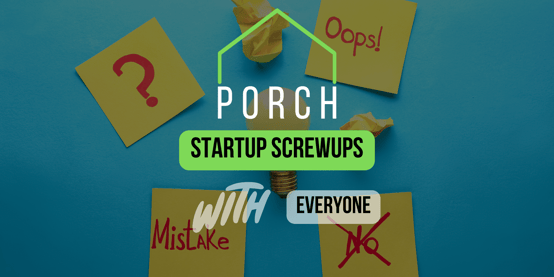 Startup Screwups May