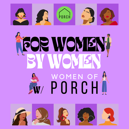 Women of PORCH Event Graphic